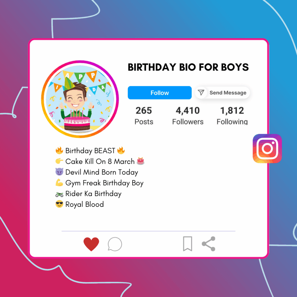Birthday Bio For Instagram For Boys