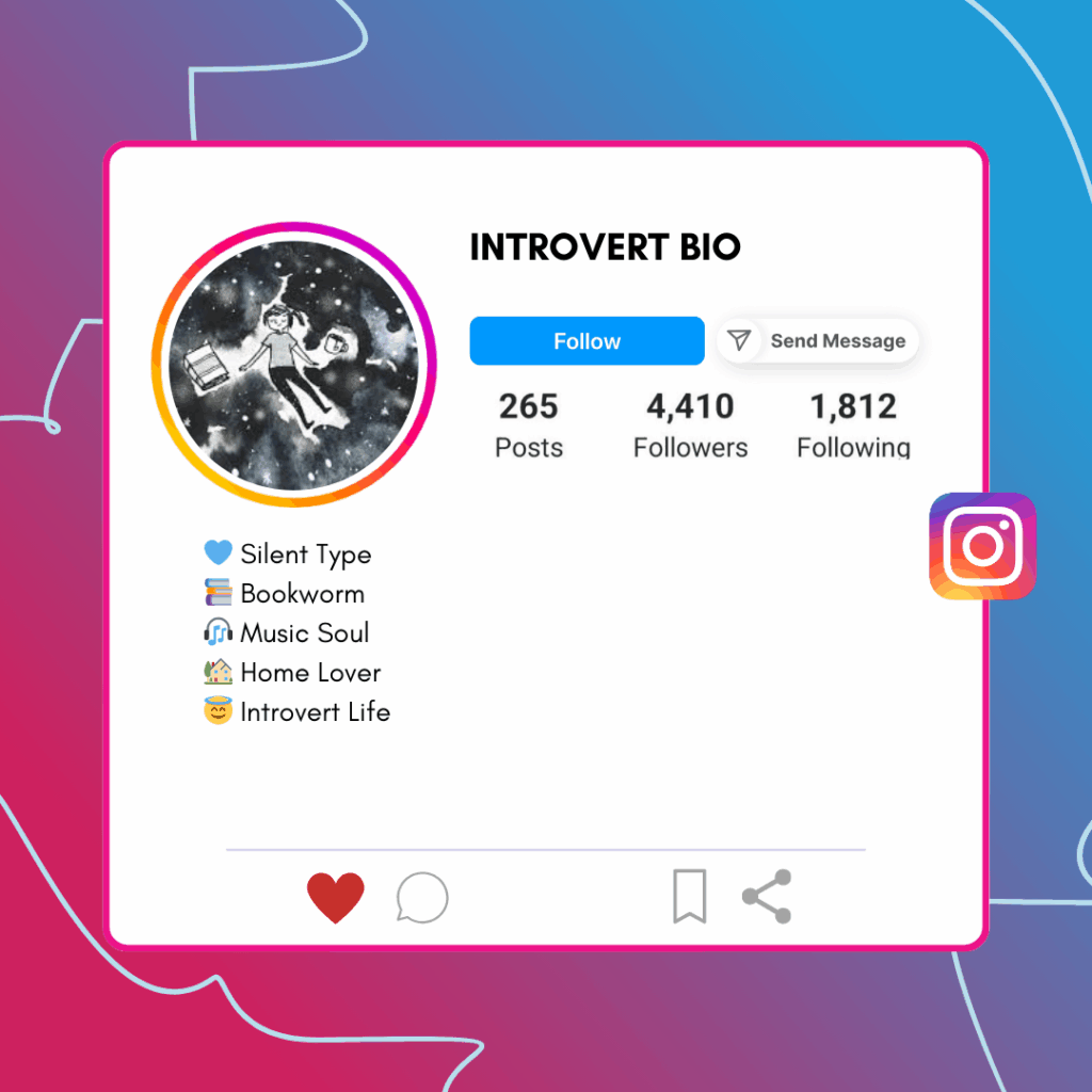 Introvert Instagram Bio
