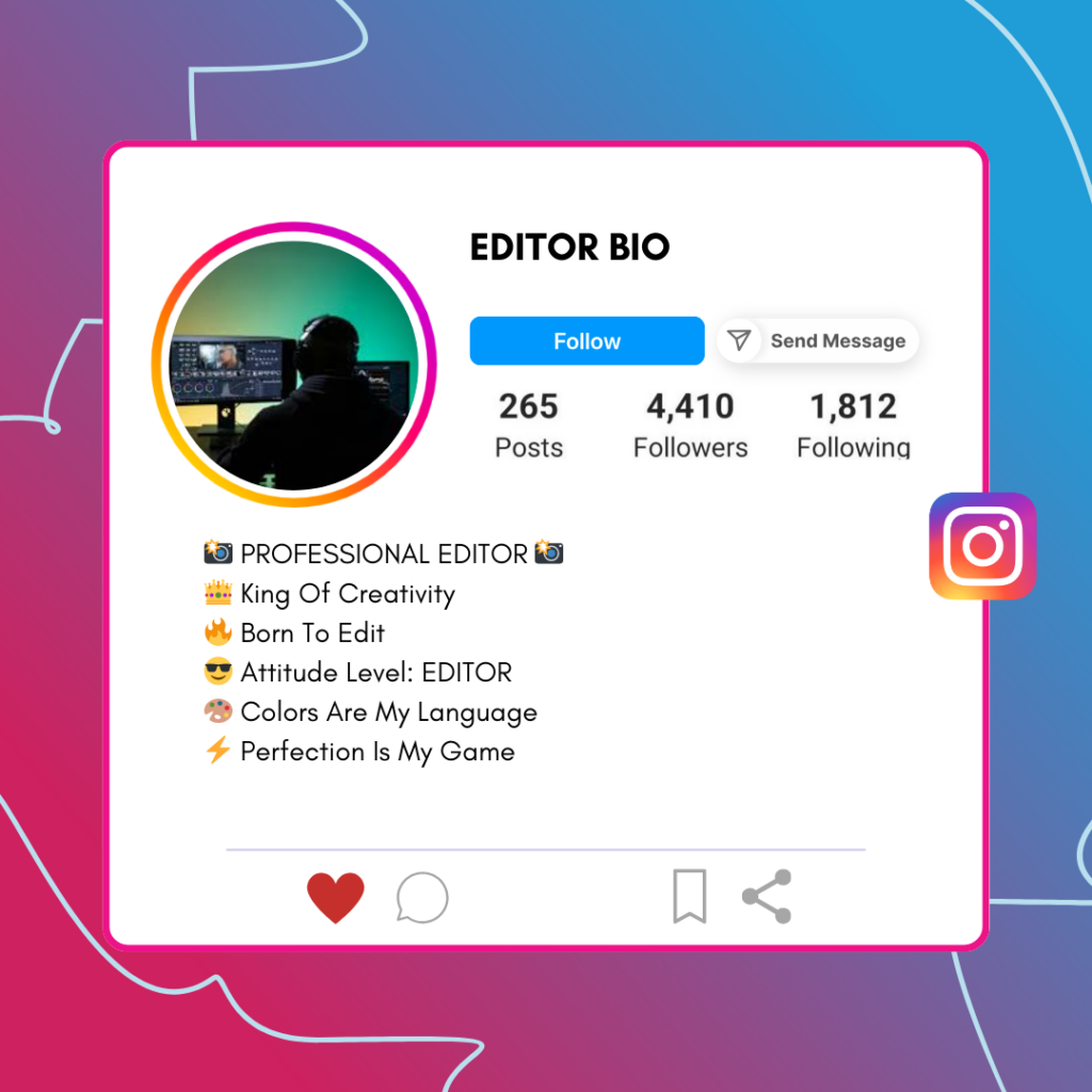 Editor-Instagram-Bio