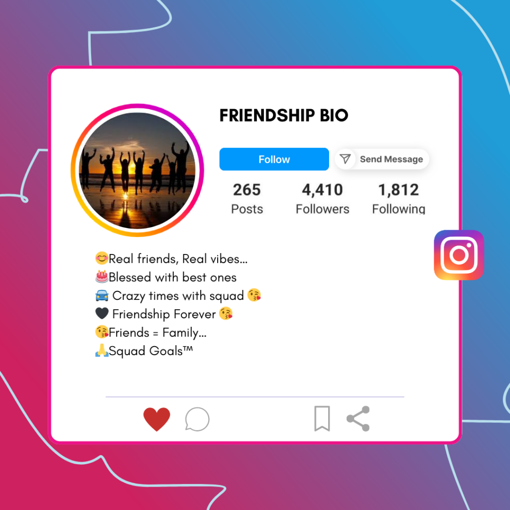 Friendship-Instagram-Bio