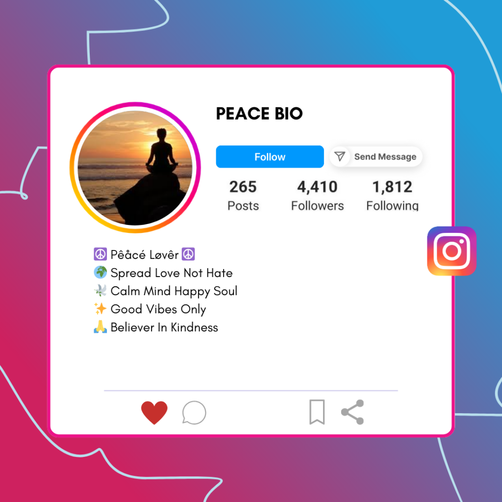 Peace-Instagram-Bio